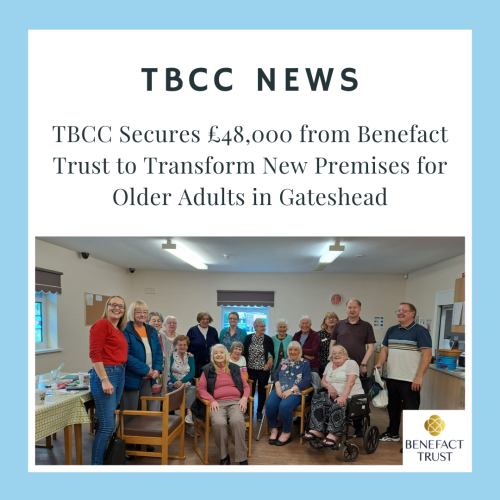 Teams and Bensham Community Care Secures £48,000 Grant to Transform New Premises for Older Adults in Gateshead