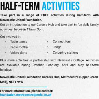 Free Half Term Activities at Metrocentre Careers Hub